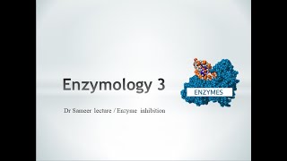 Biochemistry  Enzymology 3 Enzyme inhibition [upl. by Nytsua]