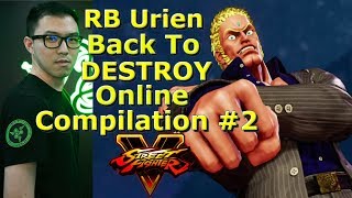 SFV  RB Urien Is Back To DESTROY Online Compilation 2  More Aegis Dirt  VS MASTER  Best of 8 [upl. by Kappenne]