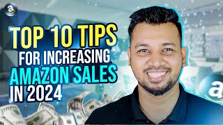 The Future of Selling on Amazon Mastering Tips for Boosting Your 2024 Sales [upl. by Ecadnak]