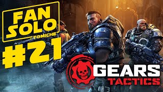 21 Dernière ligne droite  Lets play GEARS TACTICS Gameplay Fr [upl. by Ilime]