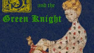 SIR GAWAIN AND THE GREEN KNIGHT by Jessie Laidlay Weston FULL AUDIOBOOK  Best Audiobooks [upl. by Yeknarf591]