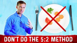 Why I Dont Recommend the 52 Method of Intermittent Fasting – DrBerg [upl. by Ominoreg]