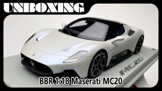 Maserati MC20  118 BBR car model  unboxing [upl. by Mcguire]