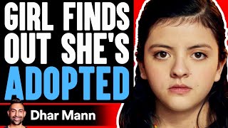 Girl Finds Out Shes Adopted FEATURE FILM  Dhar Mann [upl. by Ailedo577]