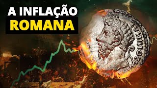 COMO A INFLAÇÃO DESTRUIU O IMPÉRIO ROMANO [upl. by Haskins10]