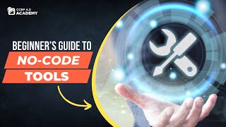 Beginner’s guide to NoCode Tools  NxtWave  NxtWave Student  CCBP Academy  ccbpacademynxtwave [upl. by Shulem244]