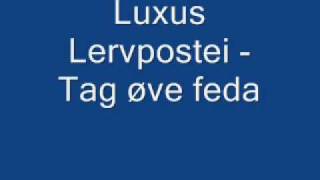 Luxus Leverpostei  Tag øve Feda [upl. by Mollee]