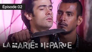 La mariée disparue  Episode 02  Série en Français  HD [upl. by Omero]