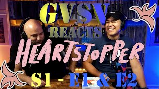 GVSV Reacts Ep001 Straight Veteran Watches Heartstopper S1E1 amp S1E2 for the First Time [upl. by Germin931]