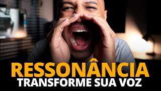 Ressonância Vocal EXERCÍCIOS Transforme seu Timbre de Voz [upl. by Siravaj]