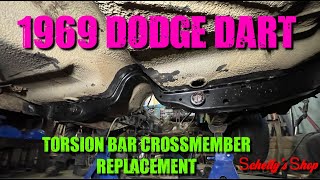 1969 Dart torsion bar crossmember replacment [upl. by Glori]