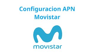 Configurar APN Movistar Colombia [upl. by Bridgid]