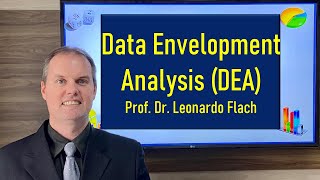 ✅ Data Envelopment Analysis DEA Análise Envoltória de Dados [upl. by Nairahcaz159]