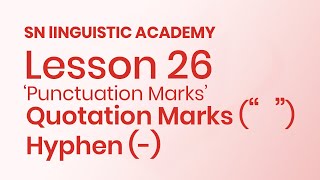 English Grammar Lesson 26 ’Quotation Marks “ ” [upl. by Ikkaj]