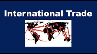 What is International Trade [upl. by Tirb]