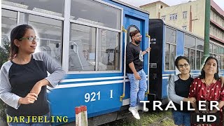 Darjeeling Trailer [upl. by Ayak]