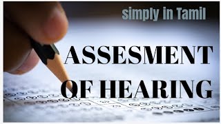 Assessment of hearing Rinne test  Weber test  Audiometry  Detailed explanation in Tamil [upl. by Aisetra672]