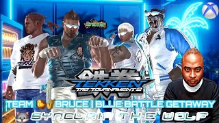 🌴🛩TEKKEN TAG 2 XBOX Series S TEAM 🐤🎷BRUCE SCtheWolf  🌃BLUE BATTLE GETAWAY [upl. by Cornela617]