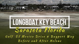 Longboat Key Beach at Bayport Way Before and After Helene [upl. by Tiffie]