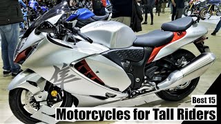 Here Are the Best 15 Motorcycles for Tall Riders 2022  Quick Walkaround Video [upl. by Rori414]