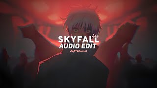 skyfall x climax where you go I go  adele edit audio [upl. by Karlie193]