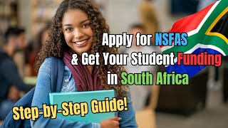 🎓 How to Apply for NSFAS amp Secure Your Student Funding in South Africa 🇿🇦💸 StepbyStep Guide [upl. by Trenton]