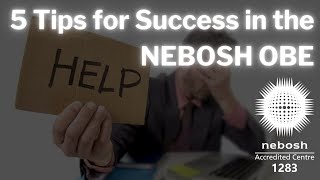 5 Tips for success in the NEBOSH Open Book Exam I MADE A MISTAKE See description [upl. by Crosby]