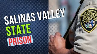 Salinas Valley State Prison  Staff Assault [upl. by Kiryt48]