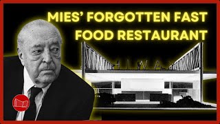 The Time Ludwig Mies van der Rohe Designed a Fast Food Restaurant  Architecture Stories [upl. by Eberhart]