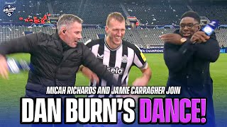 Dan Burn makes Carragher and Micah DANCE after Newcastle win 🕺😆  CBS Sports Golazo  UCL Today [upl. by Ricki50]