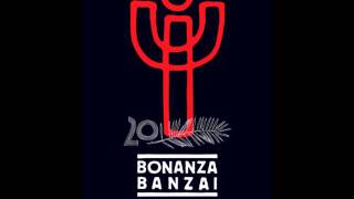 Bonanza Banzai  Like The Rain [upl. by Karsten]