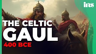 Celts of Gaul in 400 BCE [upl. by Yv382]