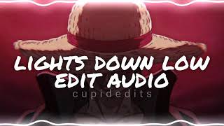 lights down low  maejor edit audio [upl. by Soloman]