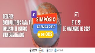 III SIMPÓSIO AGENDA 2030 E OS ODS NA UEMA  MESAS [upl. by Noillid83]