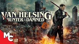 Wrath of Van Helsing I Full Movie  Action Horror [upl. by Landau]