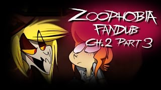 Zoophobia Fandub Chapter 3 Part 2 [upl. by Zoba]