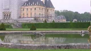 Château Vaux le Vicomte [upl. by Ltihcox288]