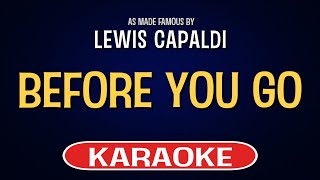 Lewis Capaldi  Before You Go Karaoke Version [upl. by Blen]