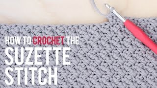 How To Crochet the Suzette Stitch Beginner Friendly Tutorial [upl. by Bertrand982]