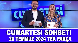 Cumartesi Sohbeti 20 Temmuz 2024 [upl. by Norraj]