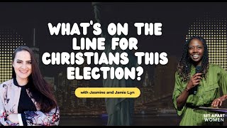 Whats on the Line for Christians this Election [upl. by Dublin]