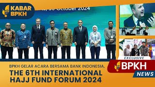 The 6th International Hajj Fund Forum 2024 [upl. by Berger733]