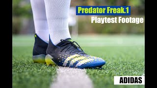 Adidas Predator Freak1 Play test footage [upl. by Ecnahc]