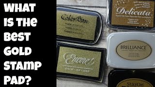 Best Gold Stamp Pad for Light and Dark Papers [upl. by Tichon212]