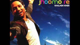 Jhoomo Re Kailash Kher  Lyrics [upl. by Saeger]