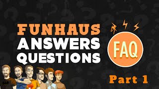 Funhaus FAQ Podcast 1 [upl. by Airemat]