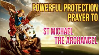 Powerful Protection Prayer To St Michael the Archangel [upl. by Arda]