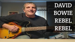 Rebel Rebel  David Bowie  Guitar Lesson [upl. by Levon]