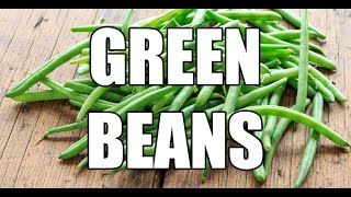 Green Beans HD [upl. by Kanal]