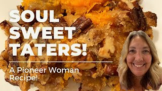 Sweet Soul Taters A Pioneer Woman Recipe Perfect For Thanksgiving Cookbook Collab [upl. by Lammaj]